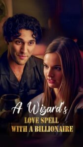 A Wizard’s Love Spell with A Billionaire
