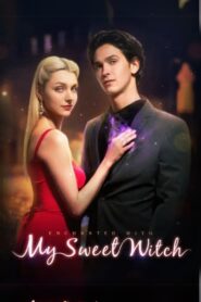 Enchanted with My Sweet Witch