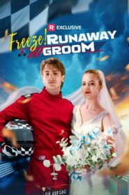 Freeze! Runaway Groom