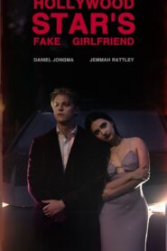 Hollywood Star’s Fake Girlfriend