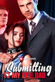 Submitting to My Ex’s Dad