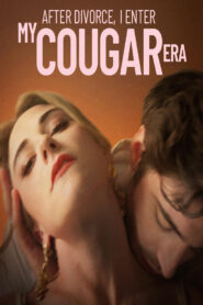 After Divorce I Enter My Cougar Era