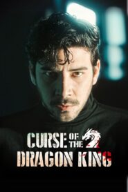 Curse of the Dragon King