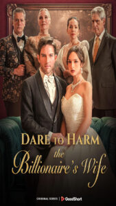 Dare To Harm The Billionaire’s Wife
