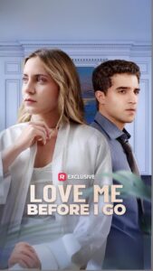 Love Me Before I Go