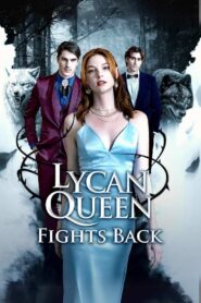 Lycan Queen Fights Back
