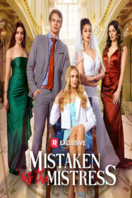 Mistaken as the Mistress