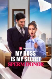 My Boss Is My Secret Sperm Donor
