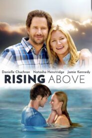 Rising Above