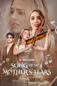 Song of My Mother’s Tears