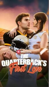 The Quarterback’s First Love
