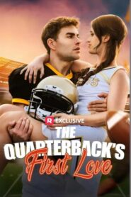 The Quarterback’s First Love