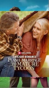 Twilight Romance : Flash Marriage to Mature Tycoon
