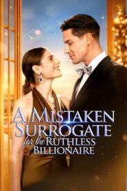 A Mistaken Surrogate For The Ruthless Billionaire