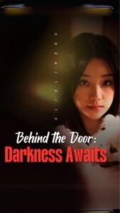 Behind the Door: Darkness Awaits