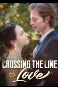 Crossing The Line To Love