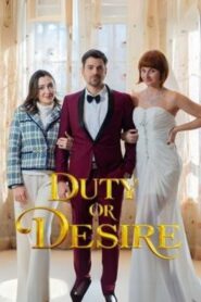Duty Or Desire
