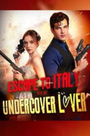 Escape To Italy With My Undercover Lover