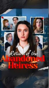 Return of the Abandoned Heiress