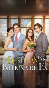 The Best Man Is My Billionaire EX