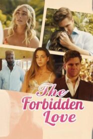 The Forbidden Love