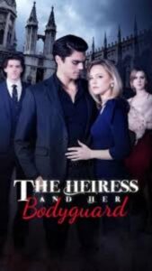 The Heiress And Her Bodyguard
